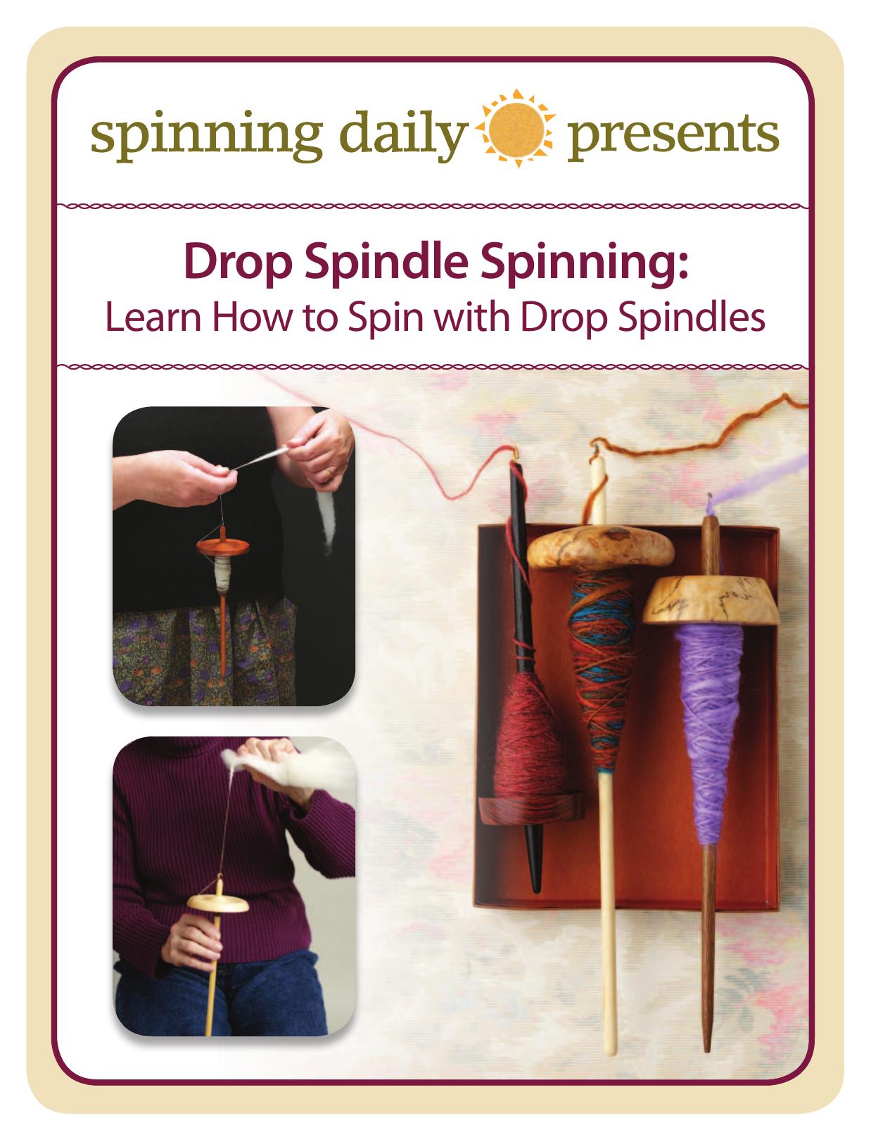Drop Spindle Spinning
