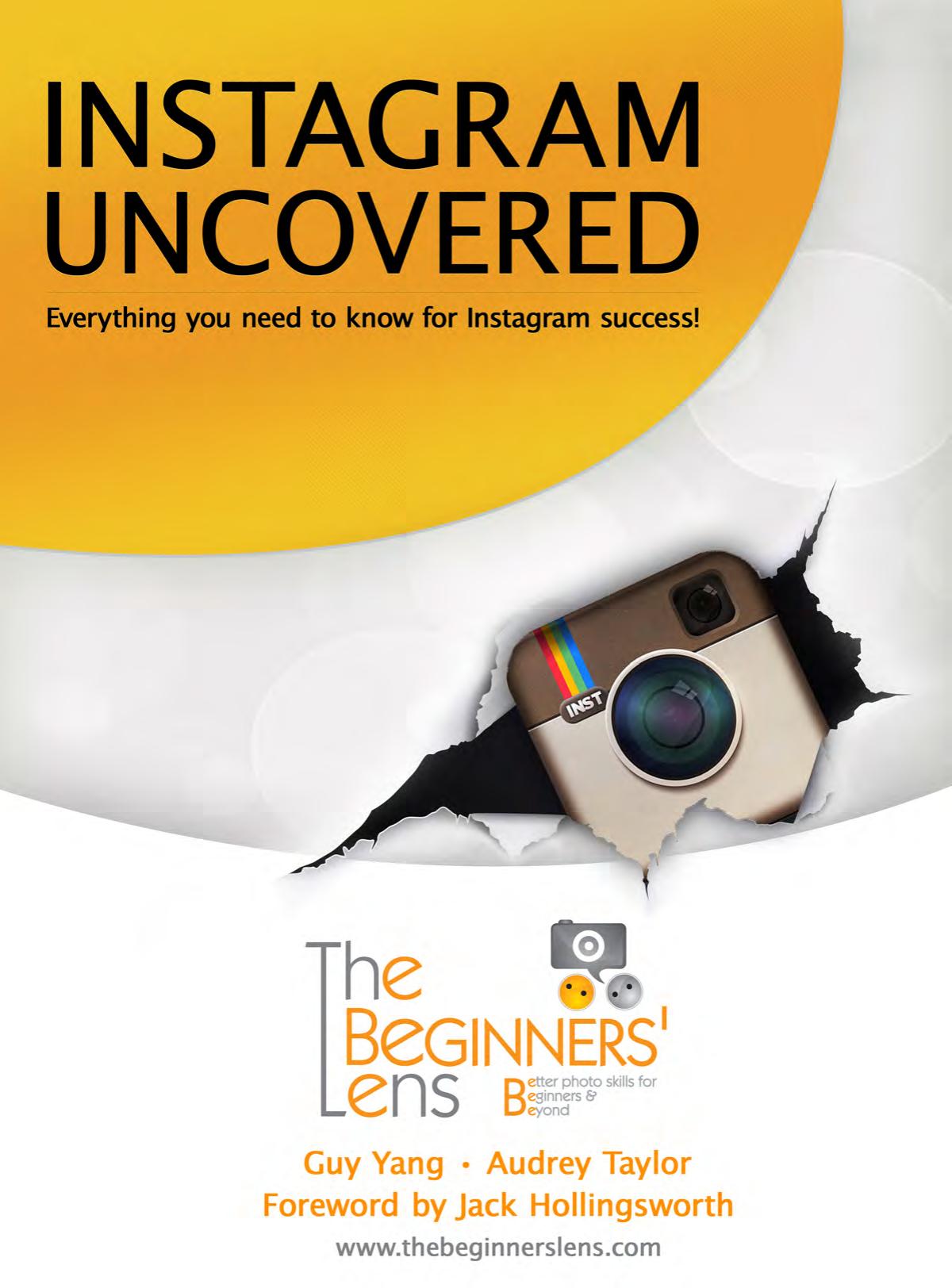 Instagram Uncovered