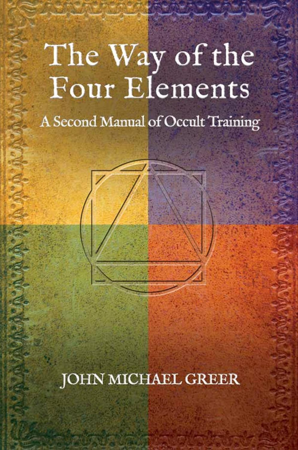 The Way of the Four Elements: Workbook