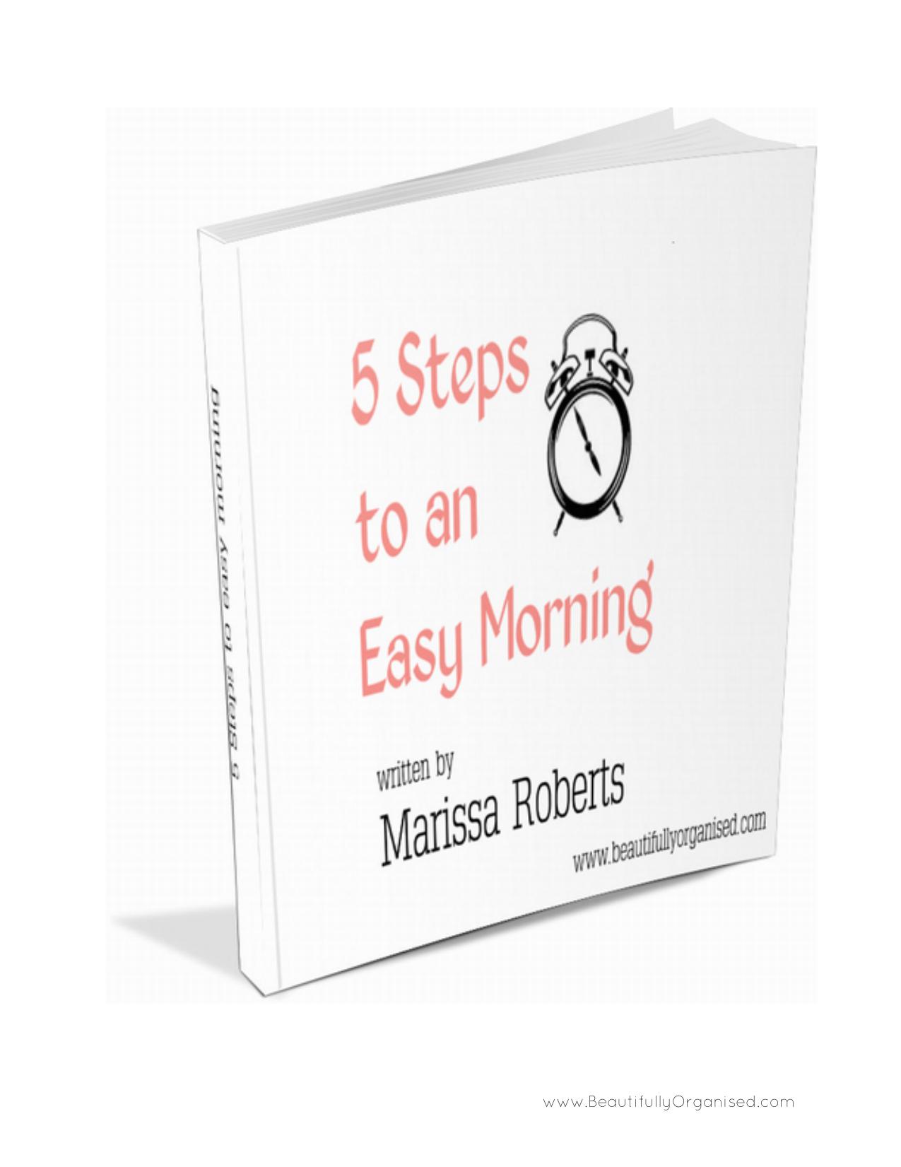 5 Steps to an Easy Morning