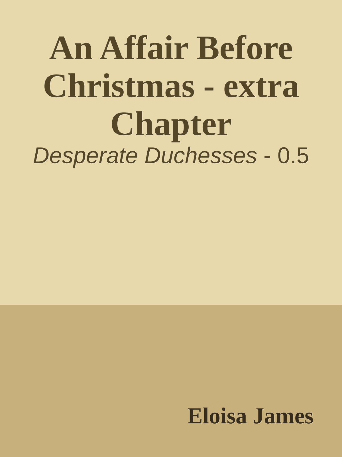 An Affair Before Christmas - extra Chapter