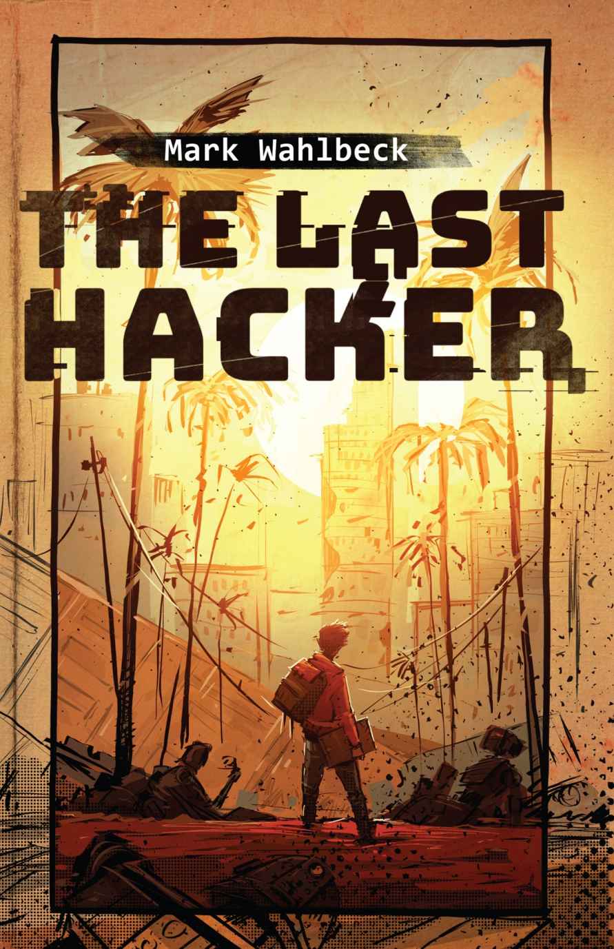 The Last Hacker