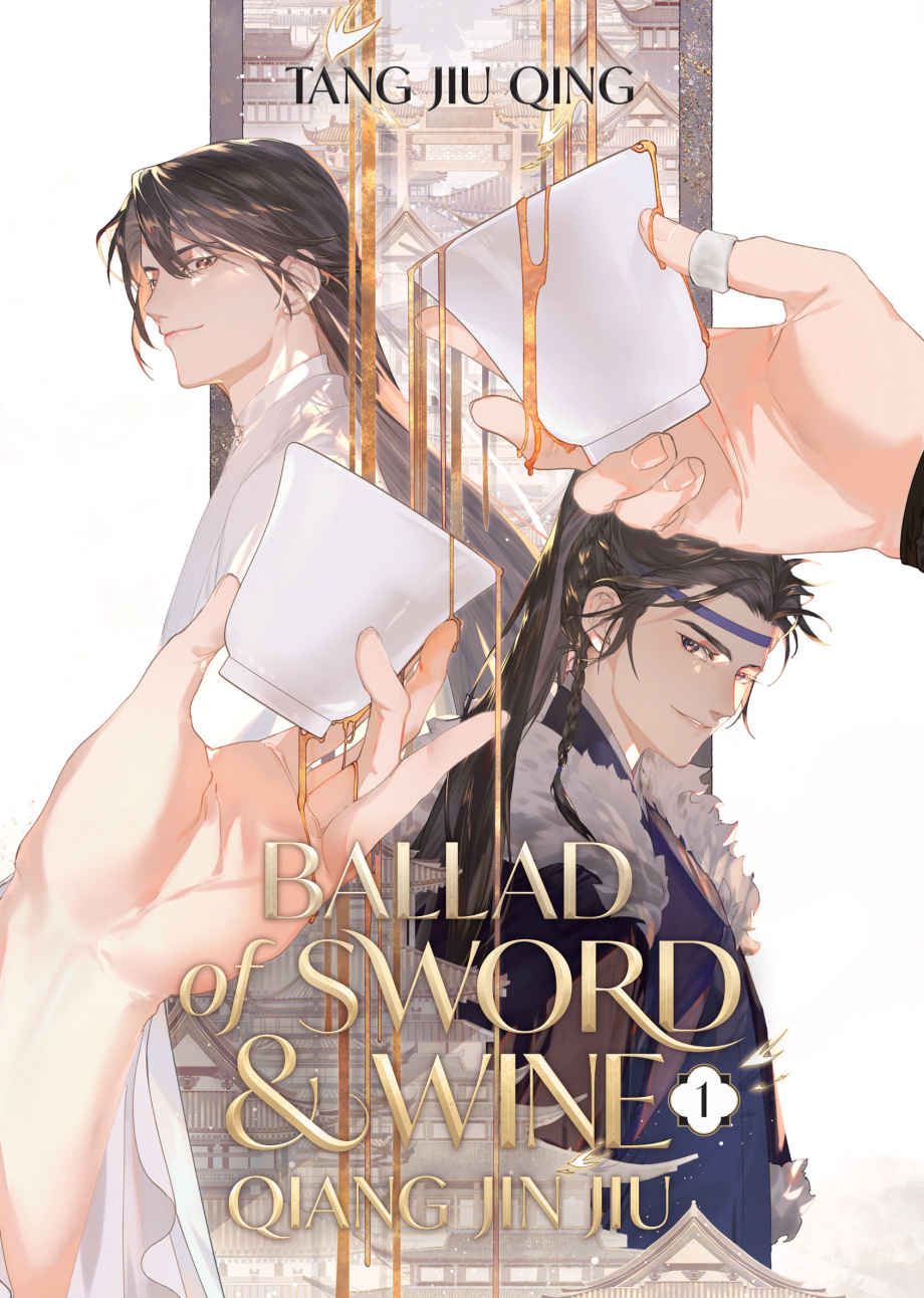 Ballad of Sword and Wine: Qiang Jin Jiu (Novel) Vol. 1