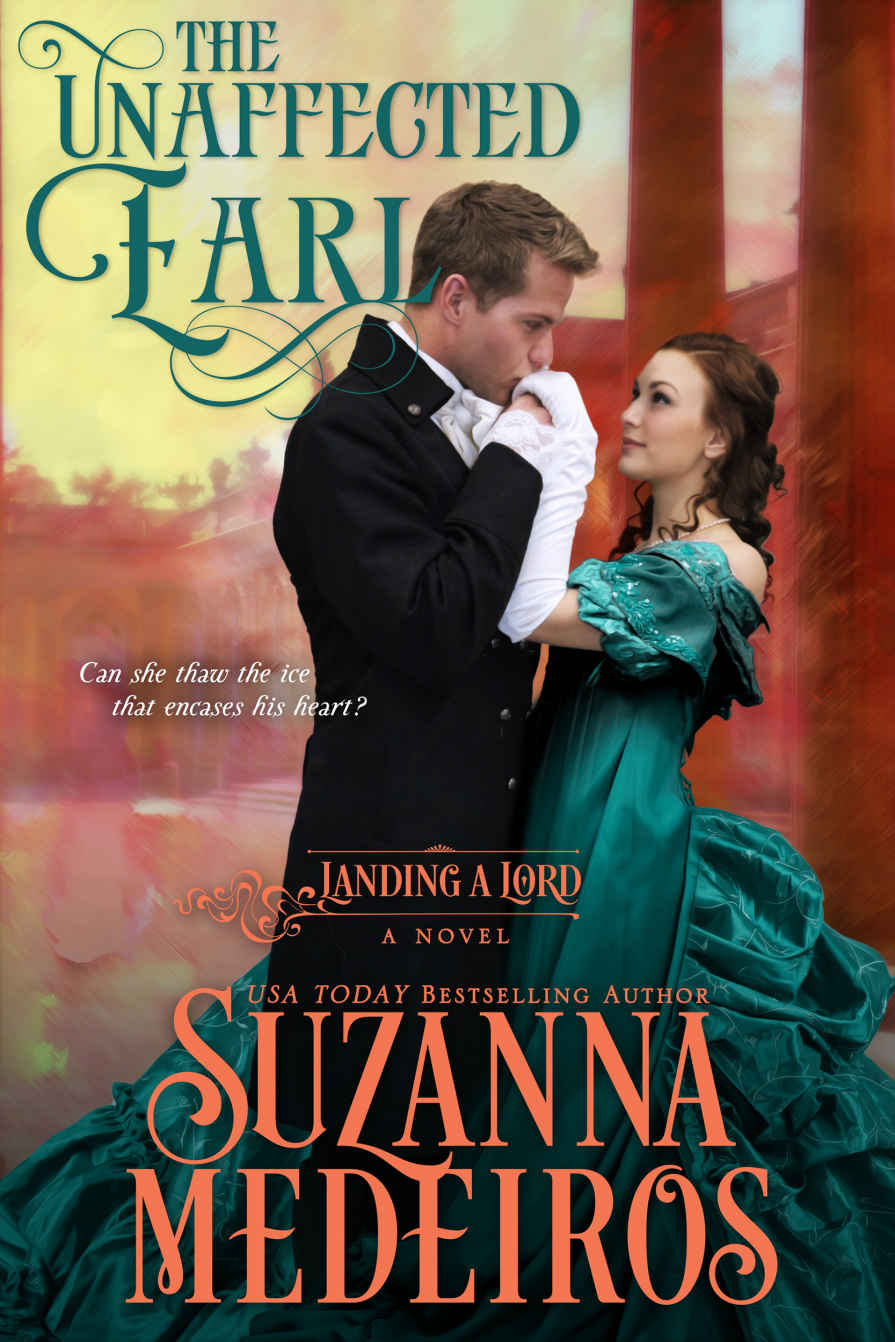The Unaffected Earl (Landing a Lord Book 3)