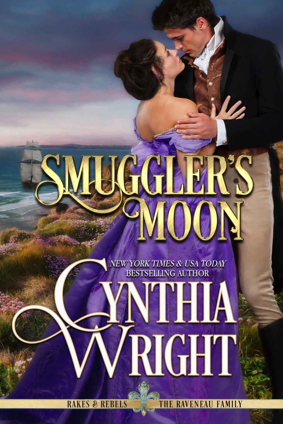 Smuggler's Moon (Rakes & Rebels: The Raveneau Family Book 3)