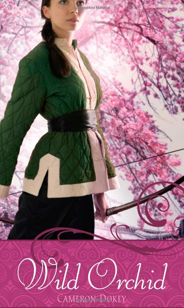 Wild Orchid: A Retelling of the Ballad of Mulan