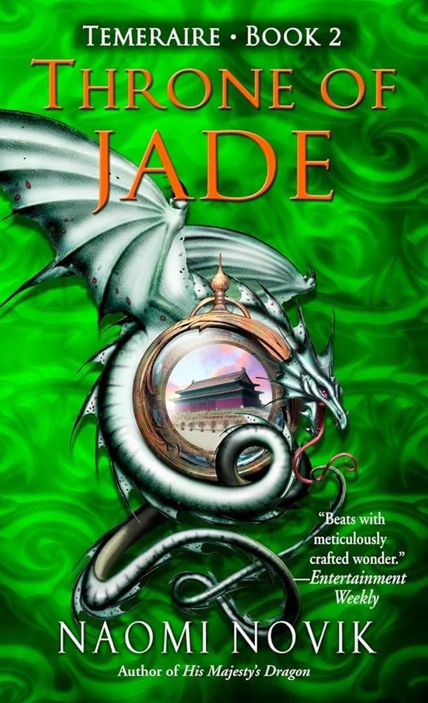 Throne of Jade: A Novel of Temeraire