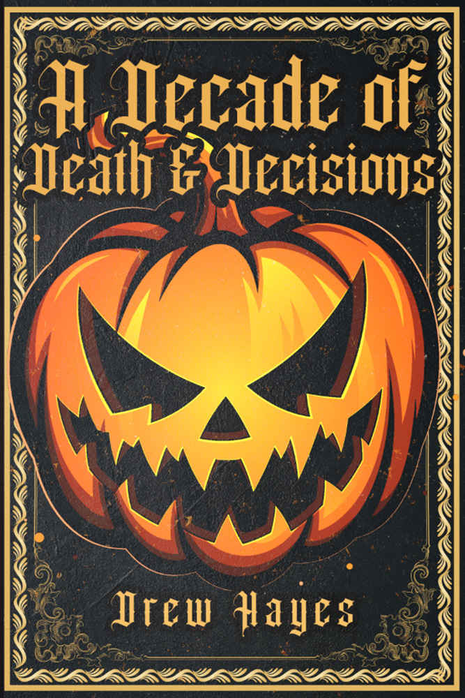 A Decade of Death and Decisions