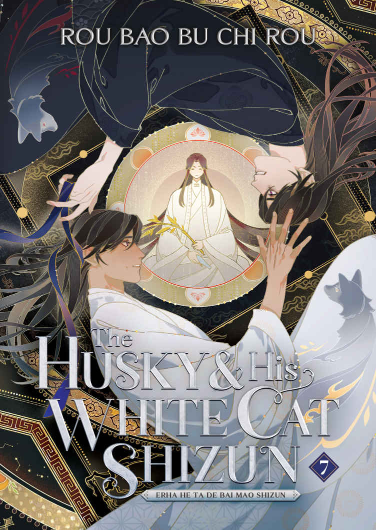 The Husky and His White Cat Shizun (Novel) Vol. 7