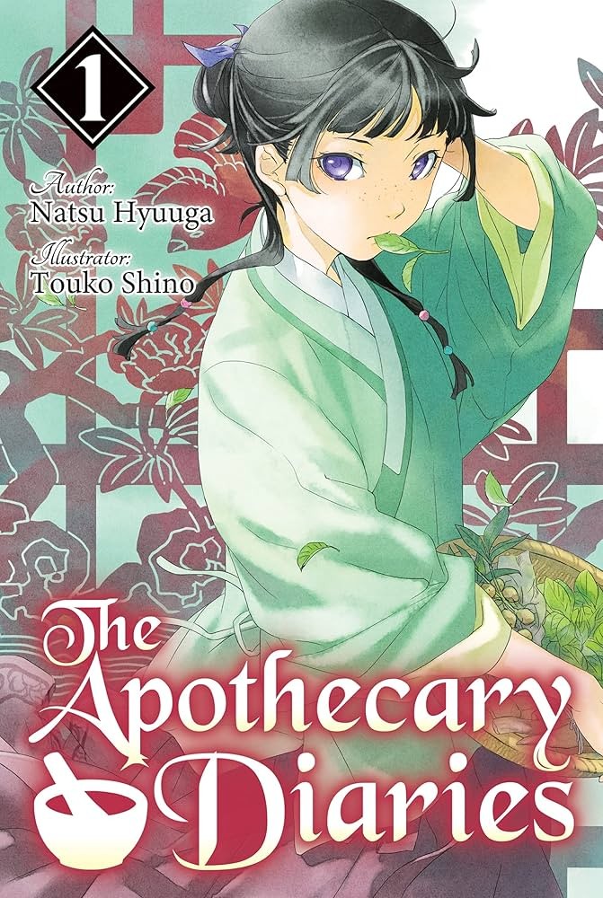 The Apothecary Diaries: Volume 01 (Light Novel)