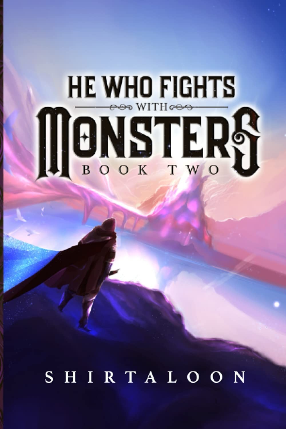 He Who Fights with Monsters 2: A LitRPG Adventure