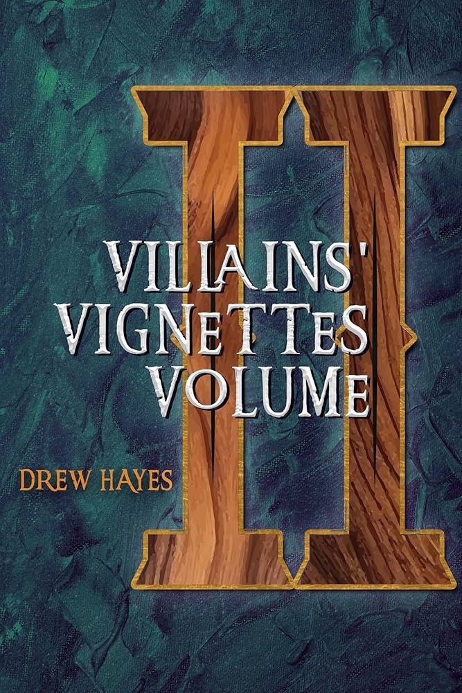 Villains Vignettes: Volume 2 (Villains' Code)