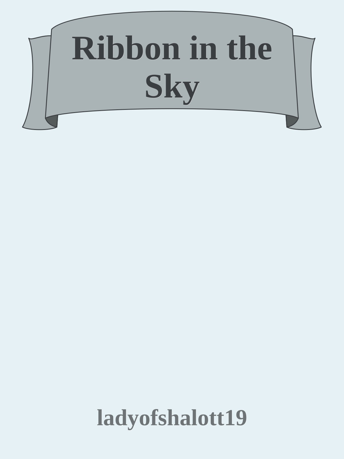 Ribbon in the Sky
