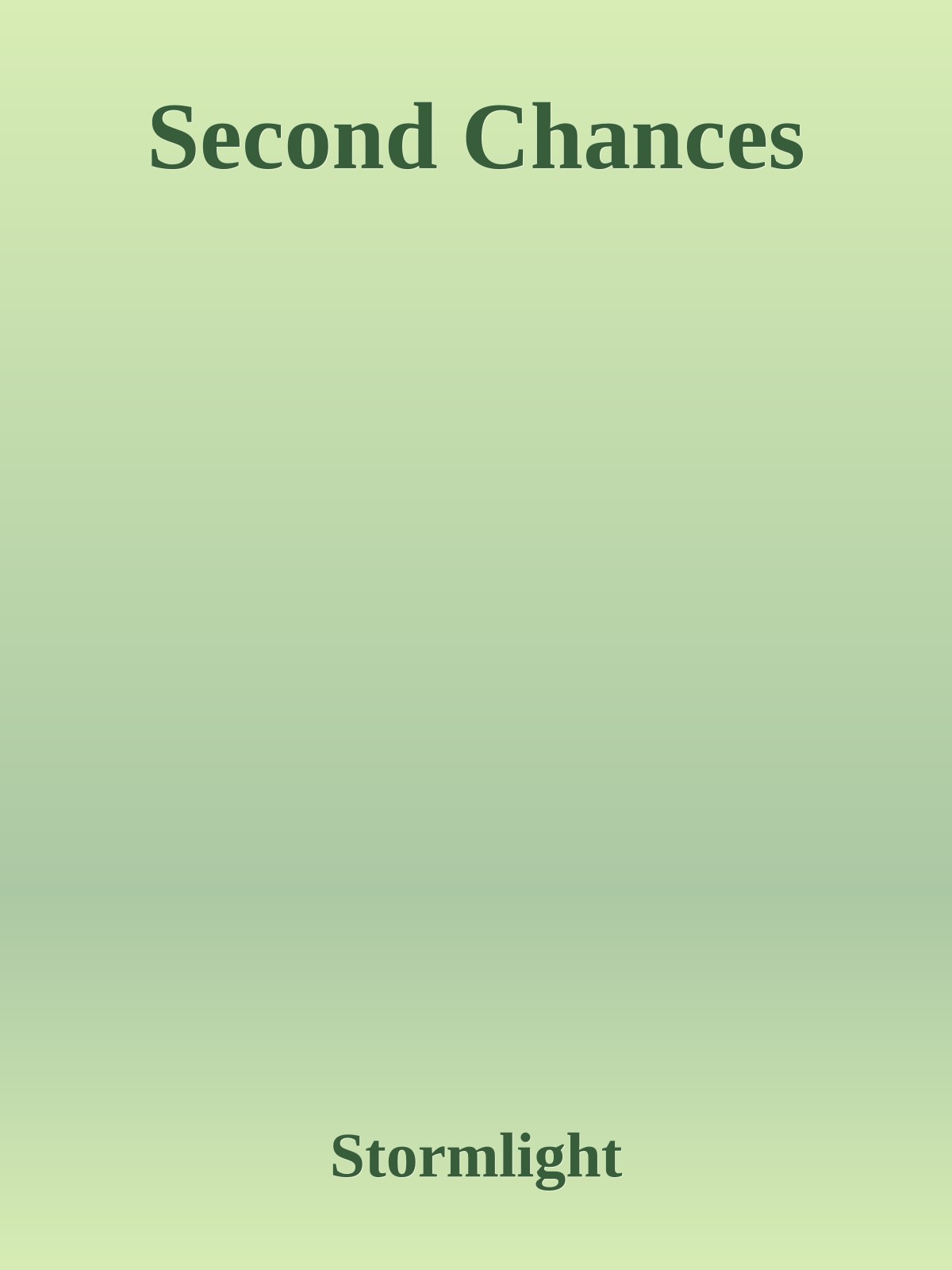 Second Chances
